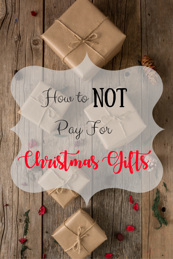 How To Not Pay For A Single Christmas Gift Ever!